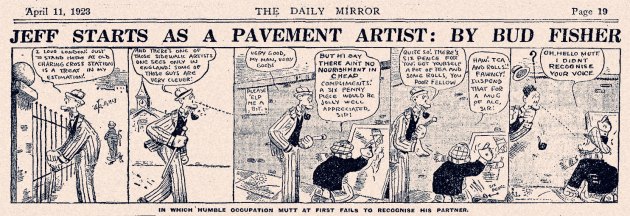 MUTT & JEFF Cartoon Strip: Published in The Daily Mirror, Wed 11th Apr.1923 (click on image to enlarge)